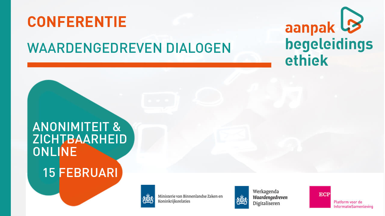 Terugblik: Conferentie Waardengedreven Dialogen – Anonimiteit & Zichtbaarheid online